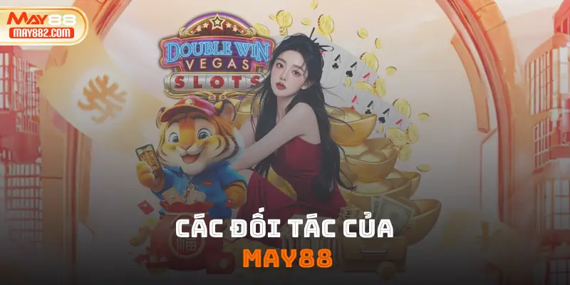 Các đối tác của may88